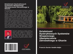 Cover Dzia¿alno¿¿ Dystryktowych Systemów Wzajemnego Ubezpieczenia Zdrowotnego w Ghanie