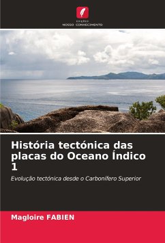 História tectónica das placas do Oceano Índico 1 - FABIEN, Magloire