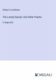 The Lonely Dancer; And Other Poems