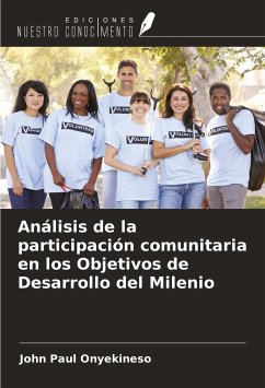 Análisis de la participación comunitaria en los Objetivos de Desarrollo del Milenio - Onyekineso, John Paul