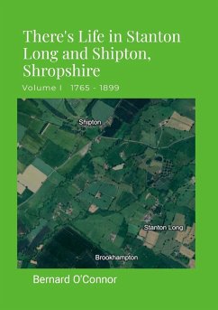 There's Life in Stanton Long and Shipton, Shropshire - O'Connor, Bernard