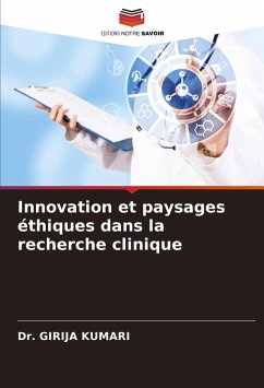 Innovation et paysages éthiques dans la recherche clinique - KUMARI, Dr. GIRIJA