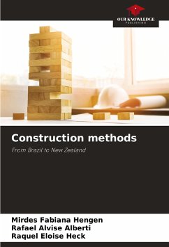 Construction methods - Hengen, Mirdes Fabiana;Alberti, Rafael Alvise;Heck, Raquel Eloise