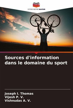 Sources d'information dans le domaine du sport - I. Thomas, Joseph;P. V., Vijesh;A. V., Vishnudas
