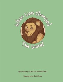 When Lian Changed The World - Gerhart, Kim Jin Soo