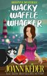 The Wacky Waffle Whacker - Bild 1