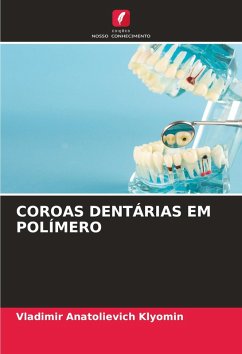 Cover COROAS DENTÁRIAS EM POLÍMERO