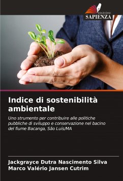 Indice di sostenibilità ambientale - Dutra Nascimento Silva, Jackgrayce;Jansen Cutrim, Marco Valério