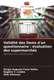 Validité des items d'un questionnaire : évaluation des supermarchés