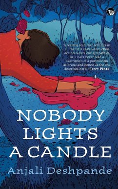 Nobody Lights a Candle - Deshpande, Anjali