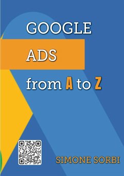 Google Ads from A to Z - Sorbi, Simone