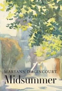 Midsummer - D'Agincourt, Maryann