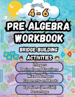 Summer Math Pre Algebra Workbook Grade 4-6 Bridge Building Activities - Bridge Building, Summer