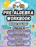 Summer Math Pre Algebra Workbook Grade 9-10 Bridge Building Activities