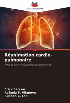 Réanimation cardio-pulmonaire - Salazar, Érica;Vilanova, Rafaela F.;Leal, Ruanna C.