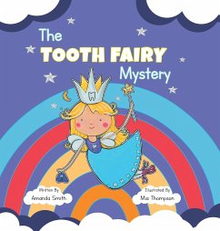 The Tooth Fairy Mystery - Amanda Smith