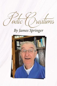 Cover Poetic Creations By James Springer