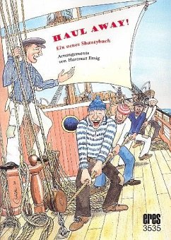 Cover Haul Away für Männerchor (und Instrumente) Chorpartitur (dt/orig)