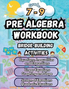 Summer Math Pre Algebra Workbook Grade 7-9 Bridge Building Activities - Bridge Building, Summer