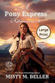 A Pony Express Romance