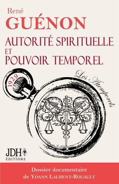 Autorité spirituelle et pouvoir temporel - Guénon, René