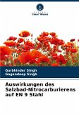 Auswirkungen des Salzbad-Nitrocarburierens auf EN 9 Stahl