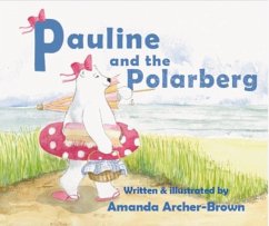 Pauline And The Polarberg - Archer-Brown, Amanda