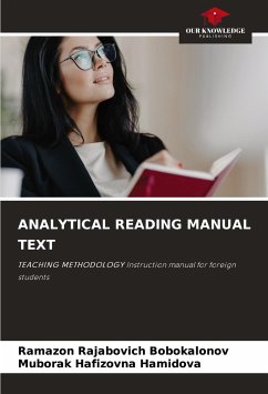 ANALYTICAL READING MANUAL TEXT - BOBOKALONOV, RAMAZON RAJABOVICH;HAMIDOVA, MUBORAK HAFIZOVNA