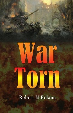 War Torn - M Bolans, Robert