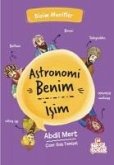 Astronomi Benim Isim