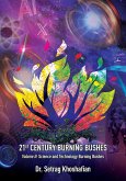21st Century Burning Bushes Volume II