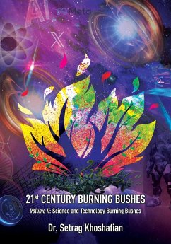 21st Century Burning Bushes Volume II - Khoshafian, Setrag