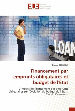 Financement par emprunts obligataires et budget de l'État - DEFGOGO, Taouza