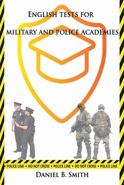 English Tests for Military and Police Academies - Smith, Daniel B.