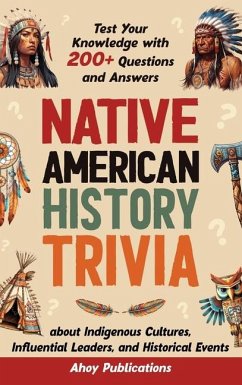 Native American History Trivia - Publications, Ahoy