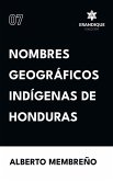 Nombres Geográficos Indígenas de Honduras