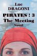 Pirates 3.The Meeting - Bild 1