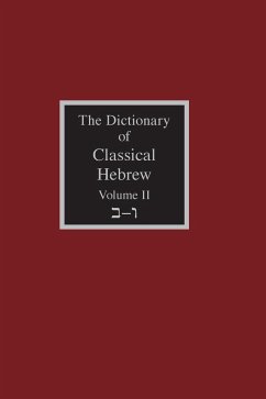The Dictionary of Classical Hebrew Volume 2