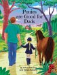 Ponies are Good for Dads - Bild 1