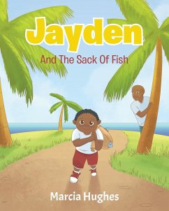 Jayden and the Sack of Fish - Hughes, Marcia