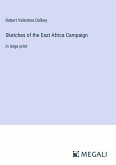 Sketches of the East Africa Campaign