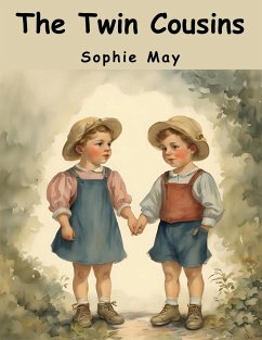 The Twin Cousins - Sophie May