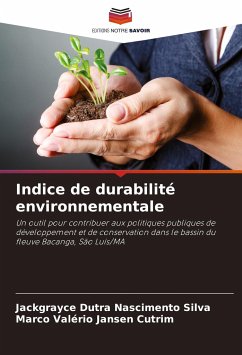 Indice de durabilité environnementale - Dutra Nascimento Silva, Jackgrayce;Jansen Cutrim, Marco Valério