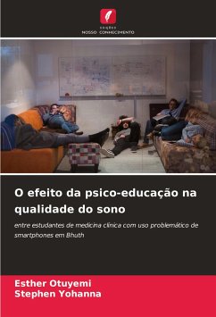 O efeito da psico-educação na qualidade do sono - Otuyemi, Esther;Yohanna, Stephen