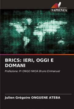 BRICS: IERI, OGGI E DOMANI - ONGUENE ATEBA, Julien Grégoire