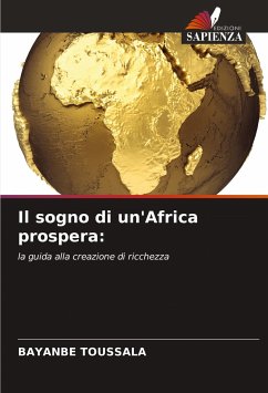 Il sogno di un'Africa prospera: - TOUSSALA, BAYANBE