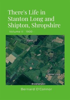 There's Life in Stanton Long and Shipton, Shropshire - O'Connor, Bernard