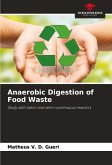 Anaerobic Digestion of Food Waste