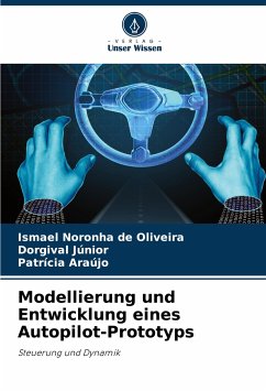 Modellierung und Entwicklung eines Autopilot-Prototyps - Noronha de Oliveira, Ismael;Júnior, Dorgival;Araújo, Patrícia