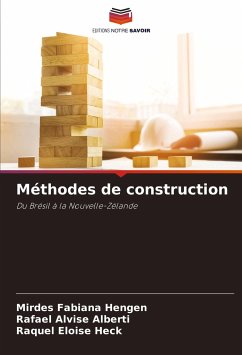 Méthodes de construction - Hengen, Mirdes Fabiana;Alberti, Rafael Alvise;Heck, Raquel Eloise